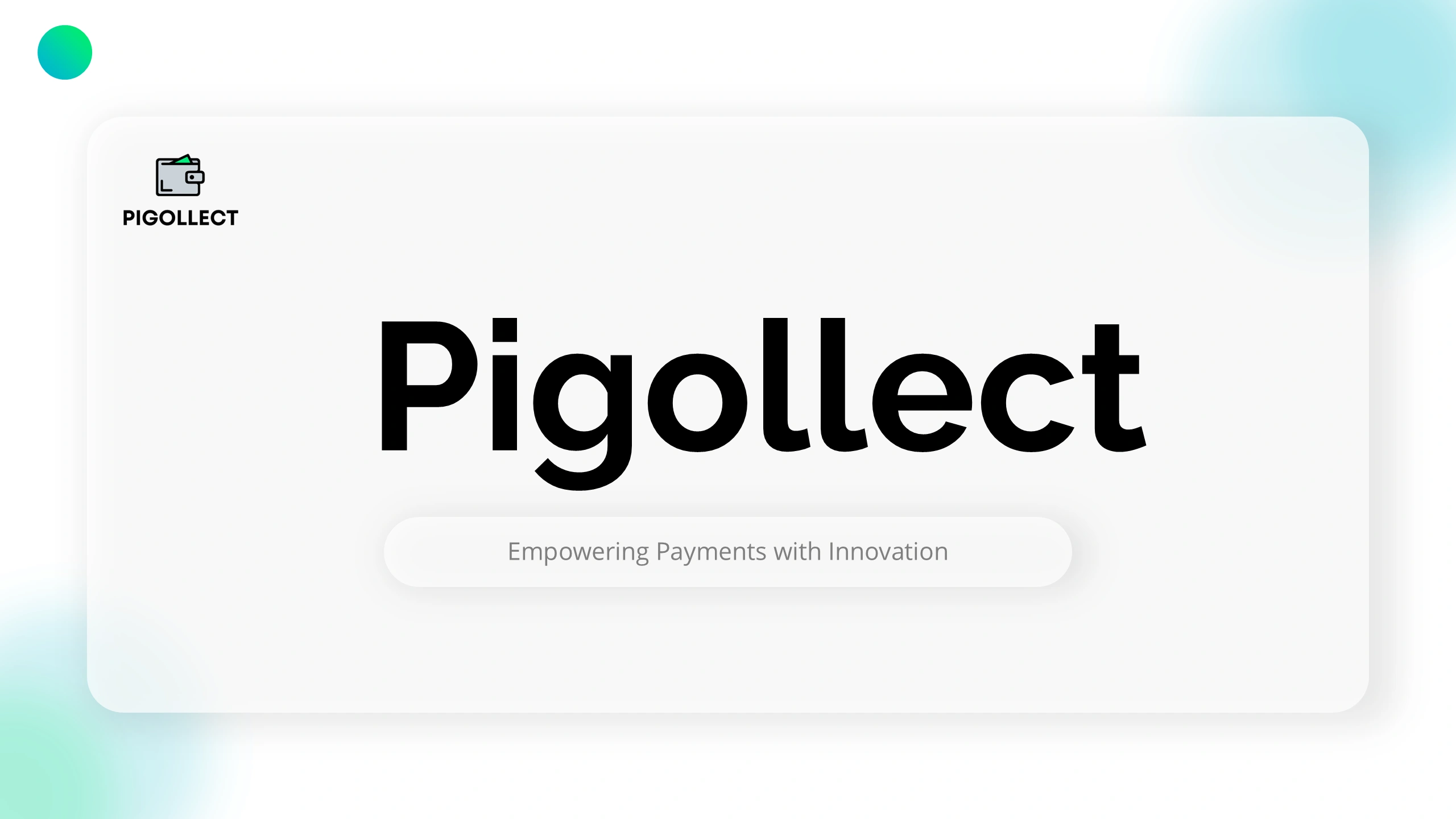 Pigollect Slide2
